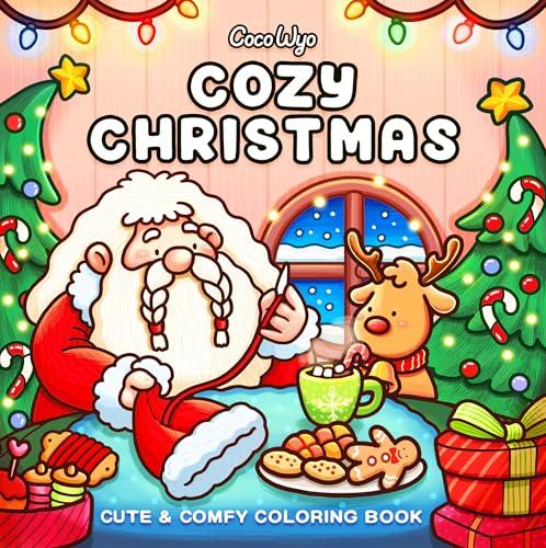 Cozy Christmas: Cute & Comfy Coloring Book (Cozy Spaces Coloring)