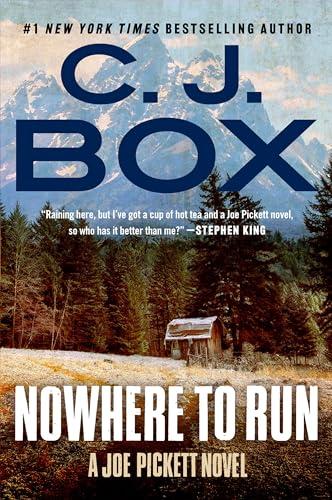 Nowhere to Run (Joe Pickett, Bk. 10)