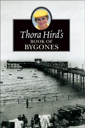 Thora Hird's Book of Bygones