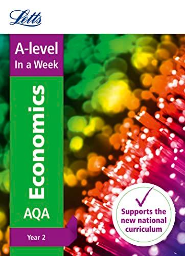 AQA Economics, Year 2 (A-Level In a Week)