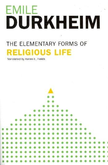 The Elementary Forms of Religious Life