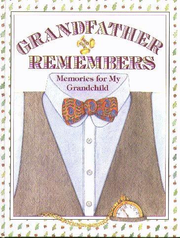 Grandfather Remembers