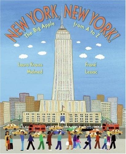 New York, New York! The Big Apple From A to Z