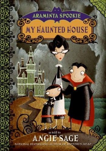 My Haunted House (Araminta Spookie, Bk. 1)