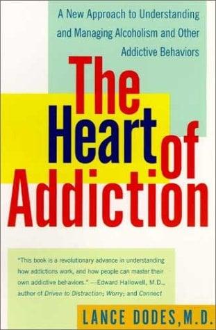 The Heart of Addiction