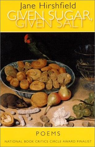 Given Sugar, Given Salt: Poems