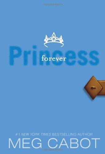 Forever Princess (Princess Diaries, Bk. 10)