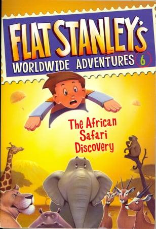 The African Safari Discovery (Flat Stanley's Worldwide Adventures  Bk. 6)