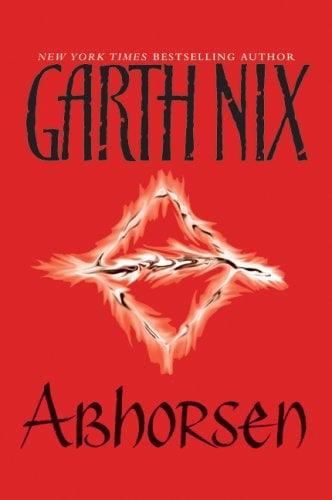 Abhorsen (Abhorsen Trilogy, Bk. 3)