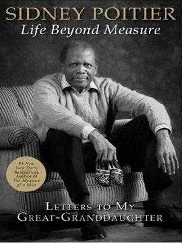 Life Beyond Measure: Letters to My Great-Granddaughter (Large Print)