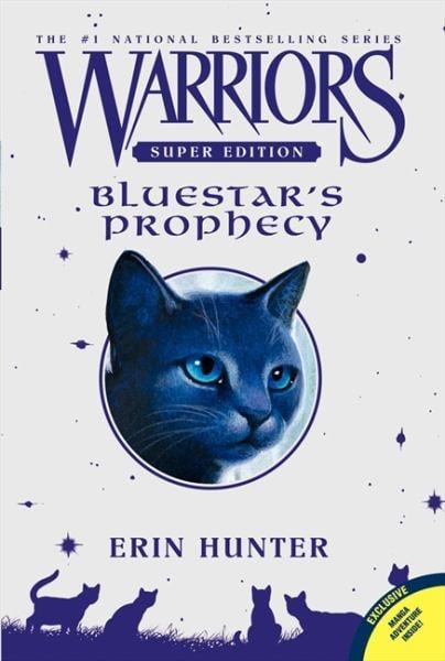 Bluestar's Prophecy (Warriors Super Edition, Bk. 2)
