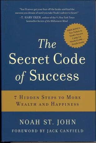 The Secret Code of Success: 7 Hidden Steps to More Wealth and Happiness