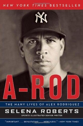 A-Rod: The Many Lives of Alex Rodriguez