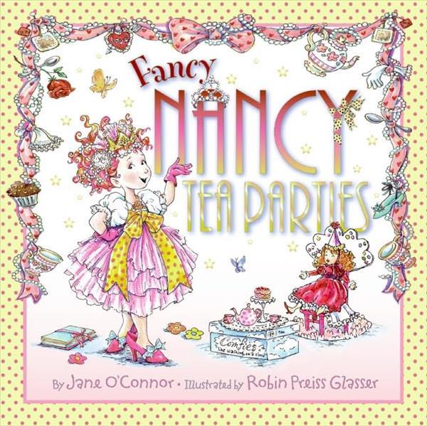 Tea Parties (Fancy Nancy)