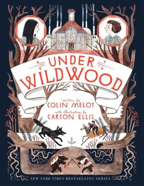 Under Wildwood (Wildwood Chronicles, Bk. 2)
