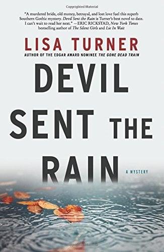 Devil Sent the Rain