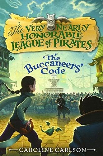 The Buccaneers' Code (Very Nearly Honorable League of Pirates, Bk. 3)