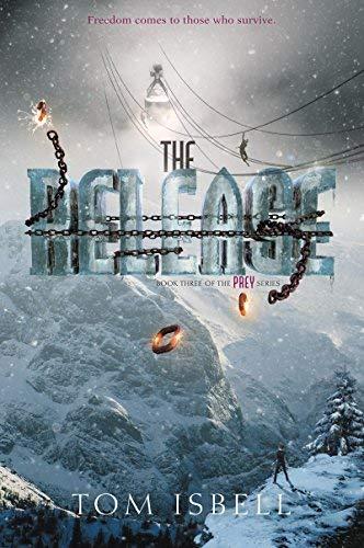 The Release (Prey Trilogy, Bk. 3)