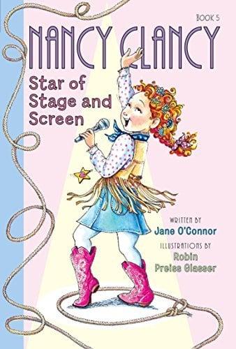 Star of Stage and Screen (Nancy Clancy, Bk. 5)