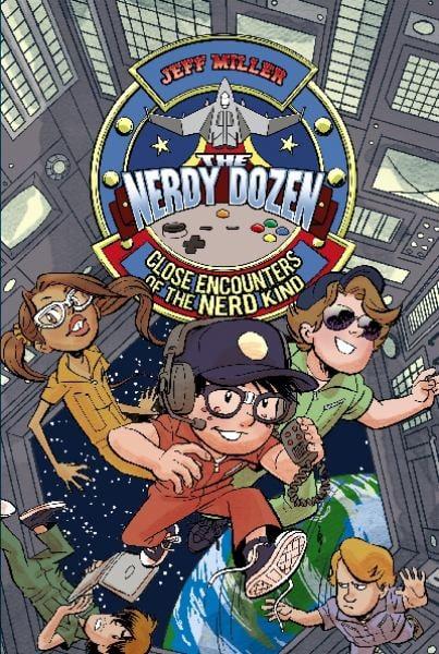 Close Encounters of the Nerd Kind (Nerdy Dozen, Bk. 2)