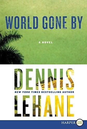 World Gone By (Joe Coughlin Series, Bk. 2, Large Print)