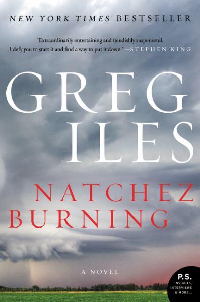 Natchez Burning (Penn Cage, Bk.4)