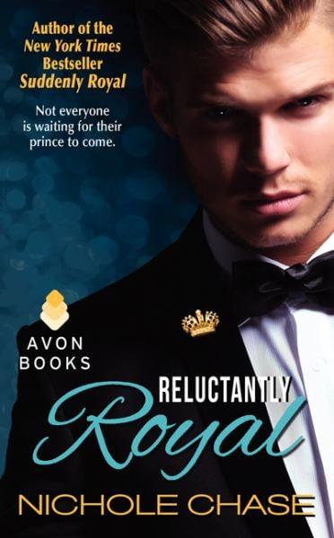 Reluctantly Royal (The Royals, Bk. 3)