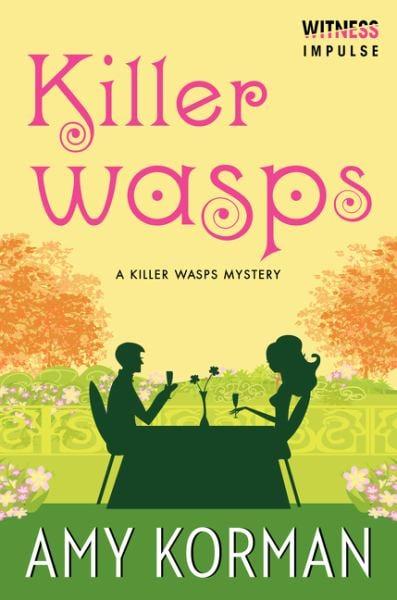 Killer WASPs (Killer WASPS Mysteries)