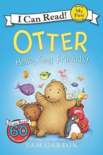 Hello, Sea Friends! (Otter, My First I Can Read!)