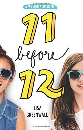 11 Before 12 (Friendship List, Bk. 1)