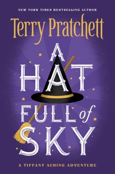 A Hat Full of Sky (Discworld: Tiffany Aching, Bk. 2)