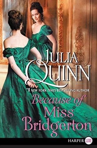 Because of Miss Bridgerton (Large Print)