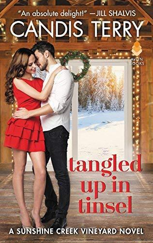 Tangled Up in Tinsel (Sunshine Creek Vinyard, Bk. 3)