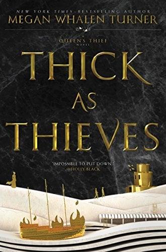 Thick as Thieves (Queen's Thief, Bk. 5)