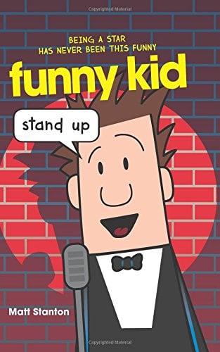 Stand Up (Funny Kid, Bk. 2)