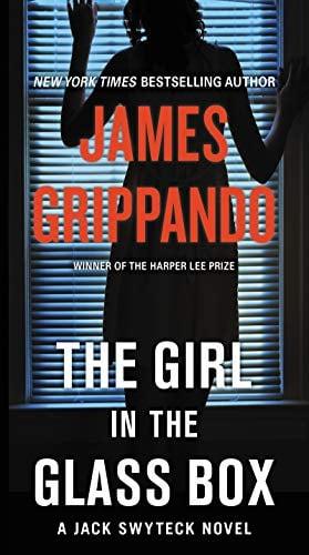 The Girl in the Glass Box (Jack Swyteck)
