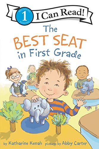 The Best Seat in First Grade (I Can Read, Level 1)