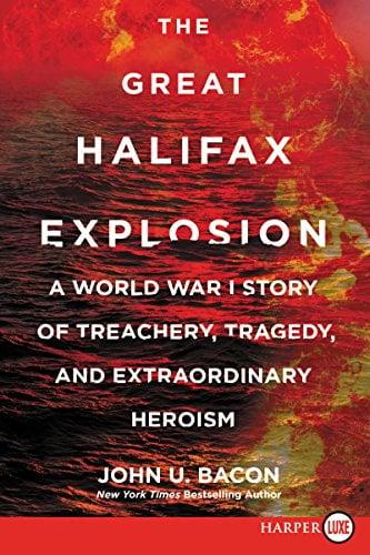 The Great Halifax Explosion (Large Print)