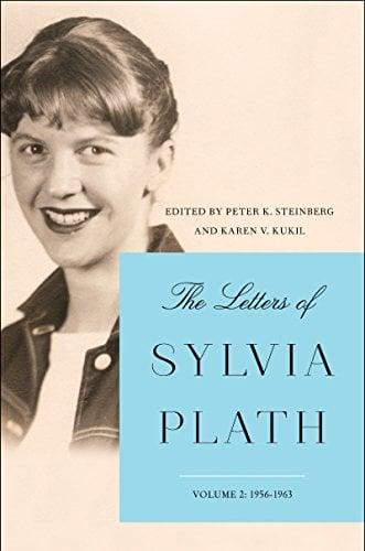The Letters of Sylvia Plath (Vol. 2 - 1956-1963)