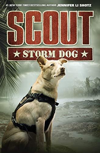 Storm Dog (Scout, Bk. 3)