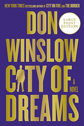 City of Dreams (Danny Ryan Trilogy, Bk. 2 - Large Print)