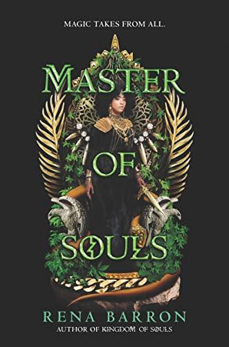 Master of Souls (Kingdom of Souls, Bk. 3)