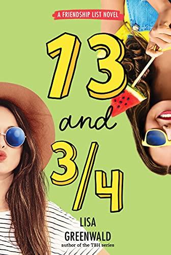 13 and 3/4 (Friendship List, Bk. 4)