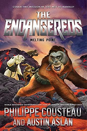 Melting Point (The Endangereds, Bk. 2)