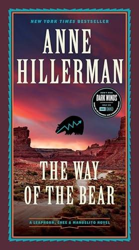 The Way of the Bear (Leaphorn, Chee & Manuelito, Bk. 26)