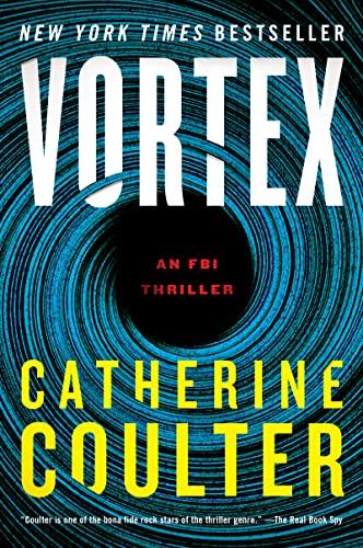 Vortex (An FBI Thriller, Bk. 25)