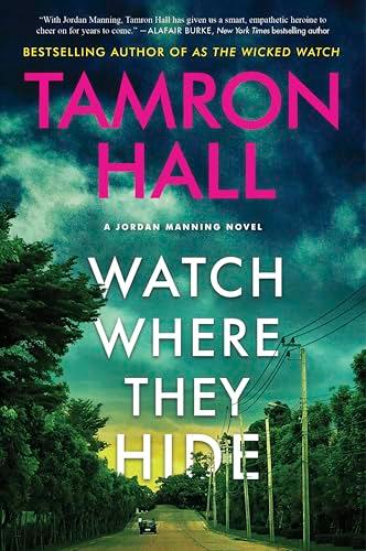 Watch Where They Hide (Jordan Manning, Bk. 2)