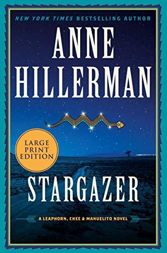 Stargazer (A Leaphorn, Chee & Manuelito, Bk. 6, Large Print)