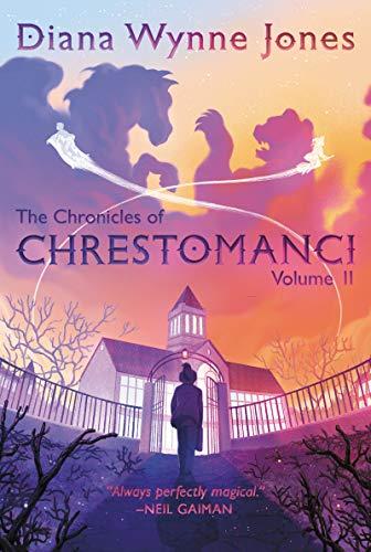 The Magicians of Caprona/Witch Week (The Chronicles of Chrestomanci, Volume 2)