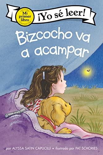 Bizcocho va a Acampar (Mi Primer Libro Yo Se Leer)